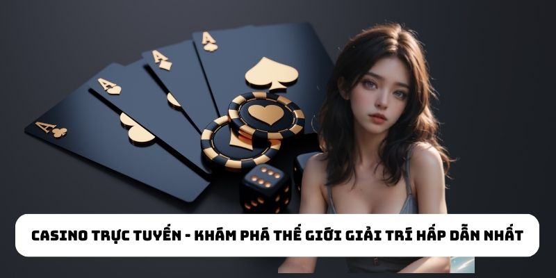 Casino trực tuyến