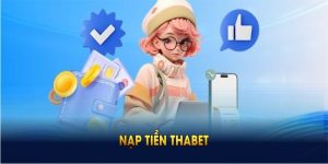 nạp tiền Thabet