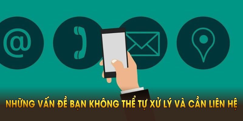 Những vấn đề bạn không thể tự xử lý và cần liên hệ Thabet ngay